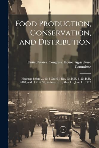 Food Production, Conservation, and Distribution