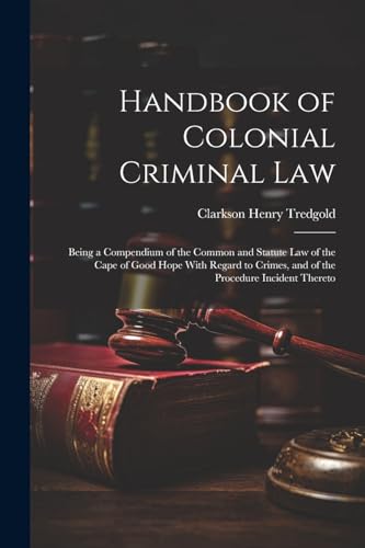 Handbook of Colonial Criminal Law