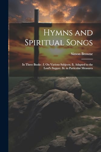 Hymns and Spiritual Songs