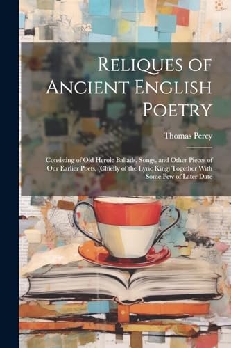 Reliques of Ancient English Poetry
