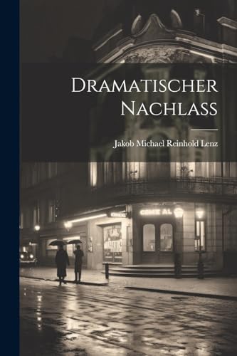 Dramatischer Nachlass
