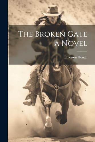 The Broken Gate a Novel
