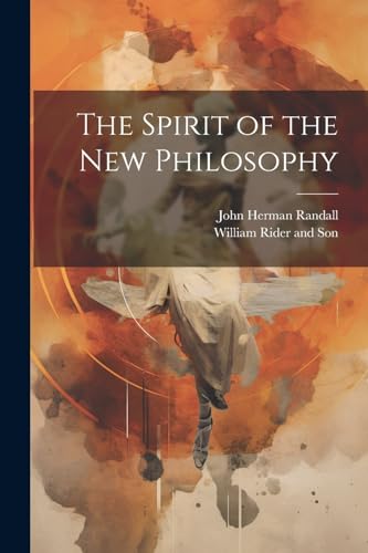 The Spirit of the New Philosophy