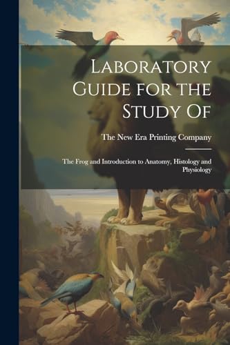 Laboratory Guide for the Study Of