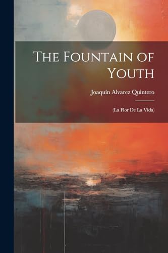 The Fountain of Youth