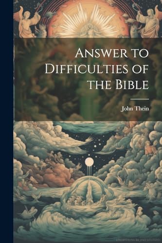 Answer to Difficulties of the Bible