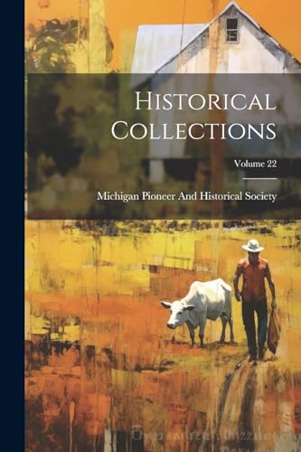 Historical Collections; Volume 22