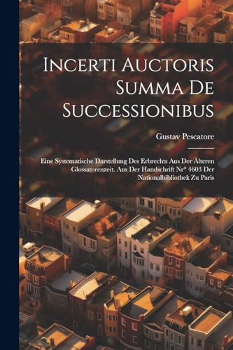 Incerti Auctoris Summa De Successionibus