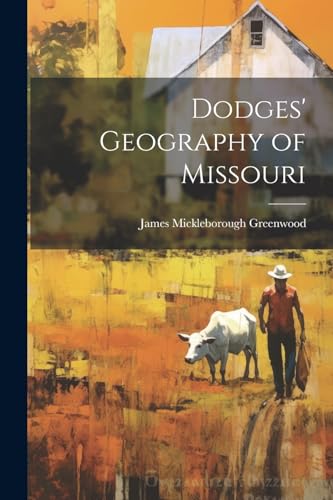 Dodges' Geography of Missouri