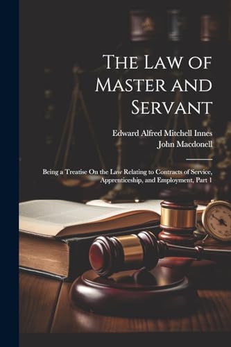 The Law of Master and Servant