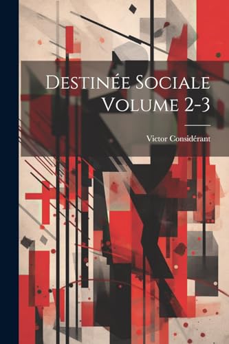 Destinée sociale Volume 2-3