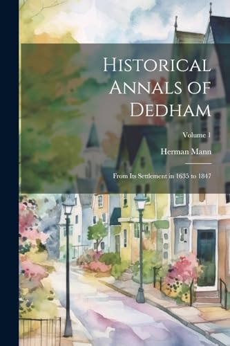 Historical Annals of Dedham