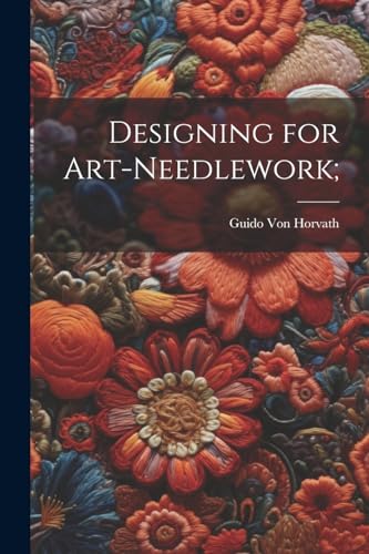 Designing for Art-needlework;