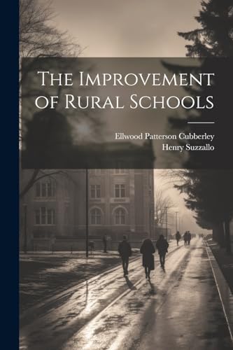 The Improvement of Rural Schools