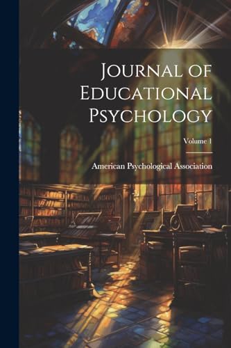 Journal of Educational Psychology; Volume 1