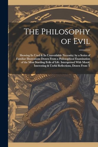 The Philosophy of Evil