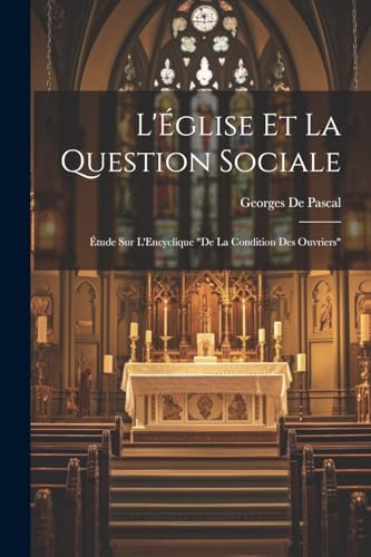 L'Église Et La Question Sociale