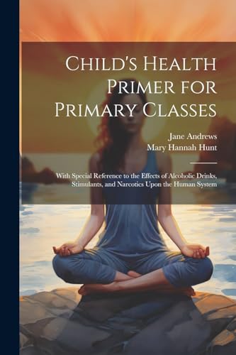 Child's Health Primer for Primary Classes