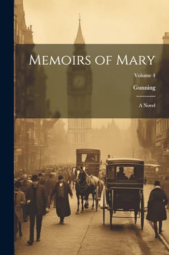 Memoirs of Mary