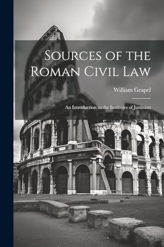 Sources of the Roman Civil Law