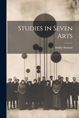 Studies in Seven Arts