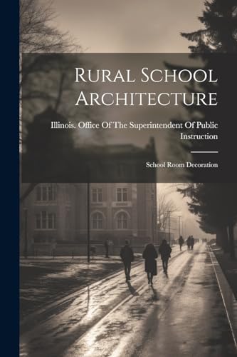 Rural School Architecture