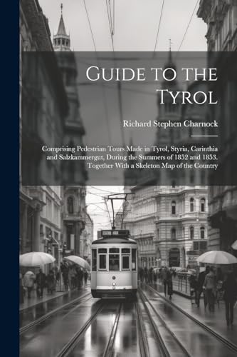 Guide to the Tyrol