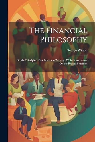 The Financial Philosophy