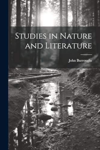 Studies in Nature and Literature