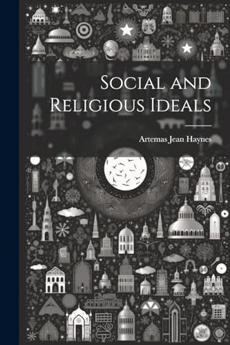 Social and Religious Ideals