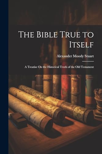 The Bible True to Itself