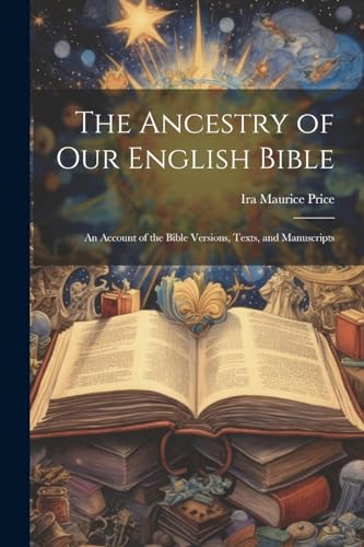 The Ancestry of Our English Bible