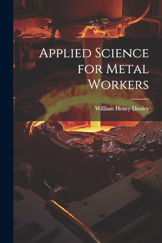 Applied Science for Metal Workers