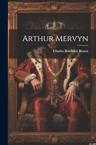 Arthur Mervyn