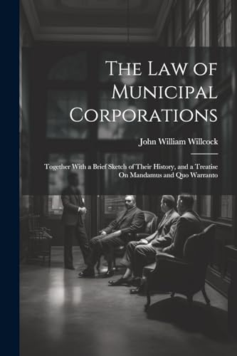 The Law of Municipal Corporations