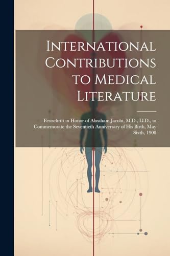 International Contributions to Medical Literature