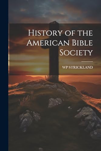 History of the American Bible Society