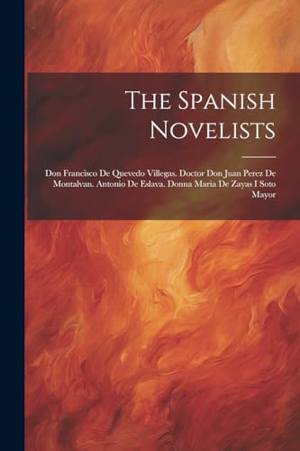 The Spanish Novelists