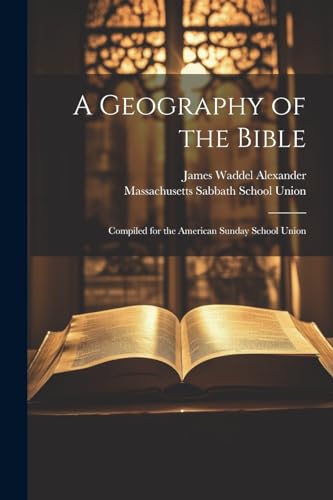 A Geography of the Bible