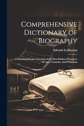 Comprehensive Dictionary of Biography