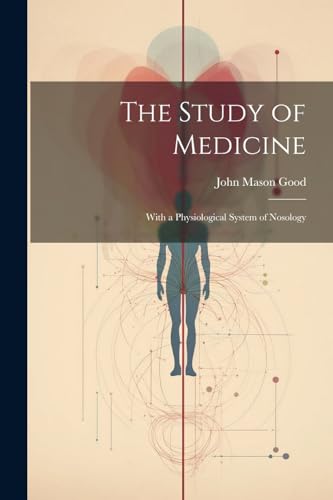 The Study of Medicine