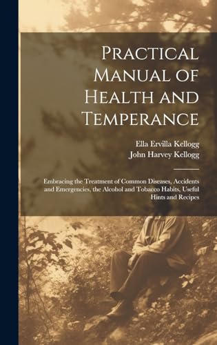 Practical Manual of Health and Temperance