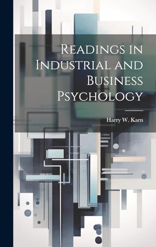 Readings in Industrial and Business Psychology
