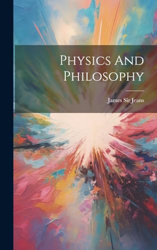 Physics And Philosophy