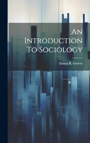 An Introduction To Sociology