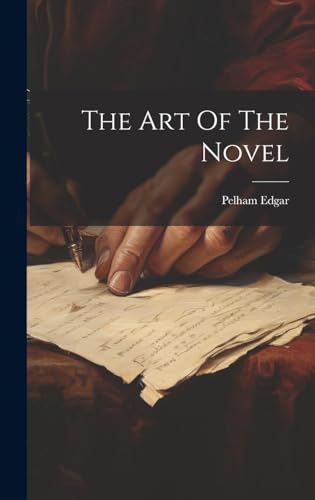 The Art Of The Novel