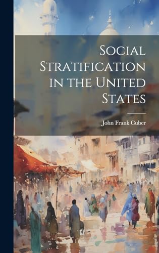 Social Stratification in the United States