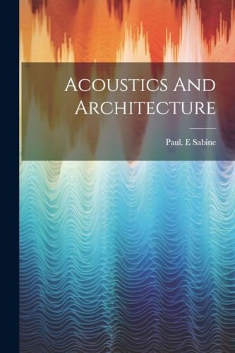 Acoustics And Architecture