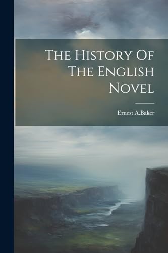 The History Of The English Novel