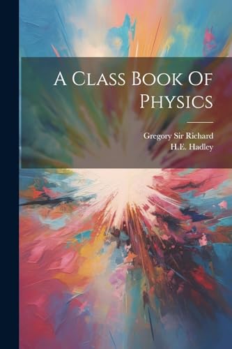 A Class Book Of Physics